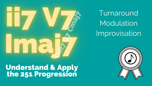 The 251 turnaround (aka ii-V-I)